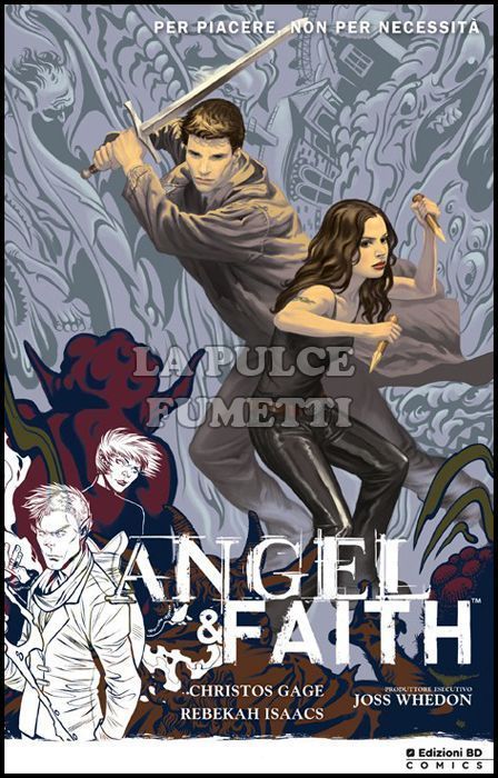 ANGEL & FAITH #     5: PER PIACERE, NON PER NECESSITÀ